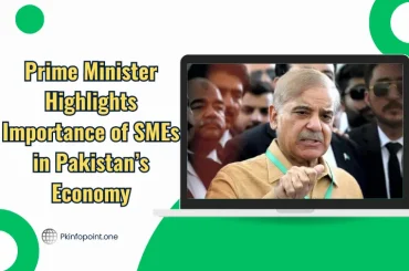 Prime Minister Highlights Importance of SMEs in Pakistan’s Economy